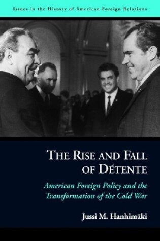 Cover of The Rise and Fall of DeTente