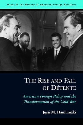 Cover of The Rise and Fall of DeTente