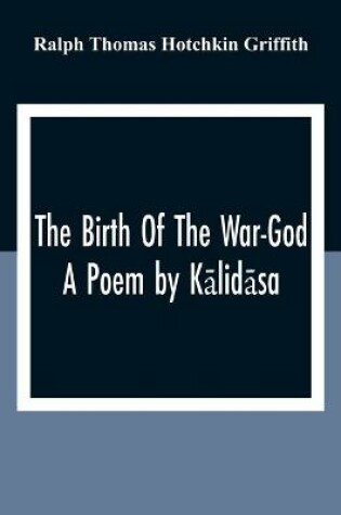 Cover of The Birth Of The War-God
