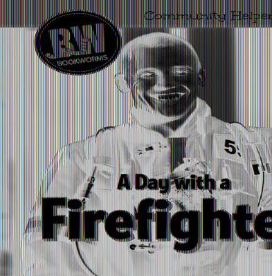 Book cover for A Day with a Firefighter