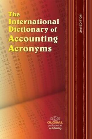 Cover of International Dictionary of Accounting Acronyms