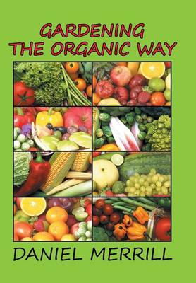 Cover of Gardening the Organic Way