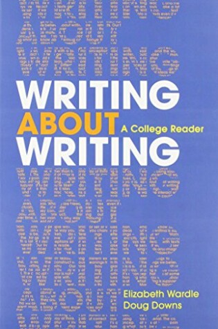 Cover of Writing about Writing & Writing and Revising