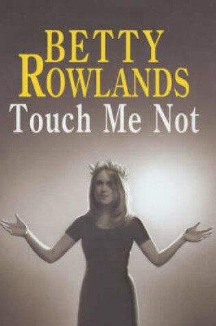 Cover of Touch Me Not