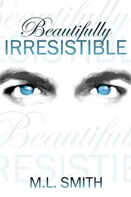 Book cover for Beautifully Irresistible