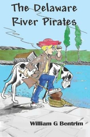 Cover of Hardy Belch and the Delaware River Pirates