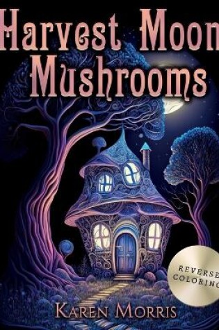 Cover of Harvest Moon Mushrooms