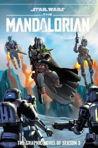 Cover of Star Wars: The Mandalorian Season Three Graphic Novel