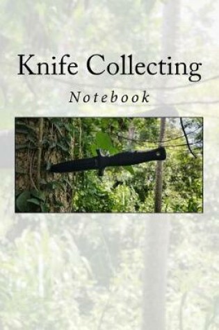 Cover of Knife Collecting