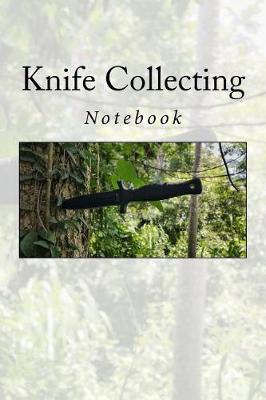 Book cover for Knife Collecting