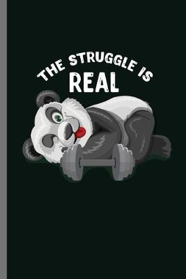 Book cover for The Struggle is real