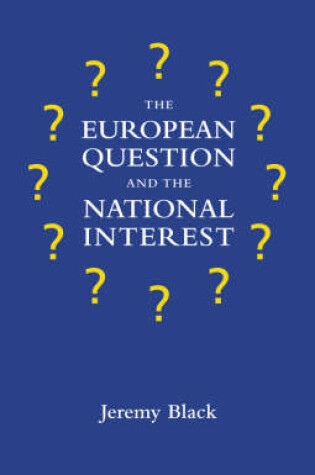 Cover of The European Question and the National Interest