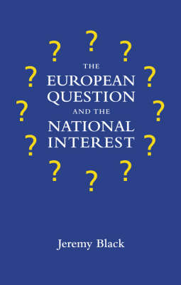 Book cover for The European Question and the National Interest