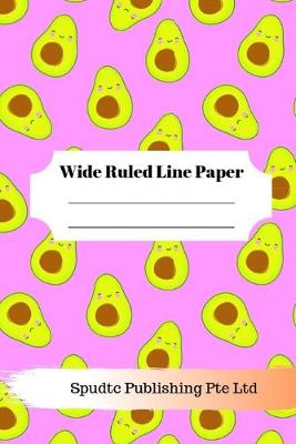 Book cover for Cute Avocado Theme Wide Ruled Line Paper