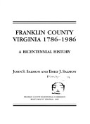 Book cover for Franklin County, Virginia, 1786-1986