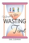 Book cover for Wasting Time