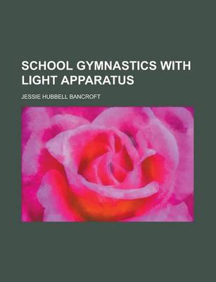 Book cover for School Gymnastics with Light Apparatus