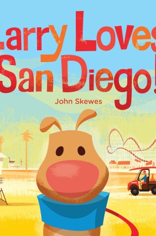 Cover of Larry Loves San Diego!