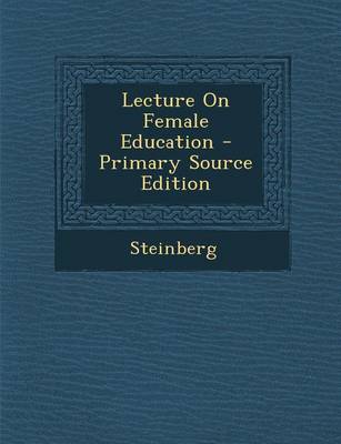 Book cover for Lecture on Female Education