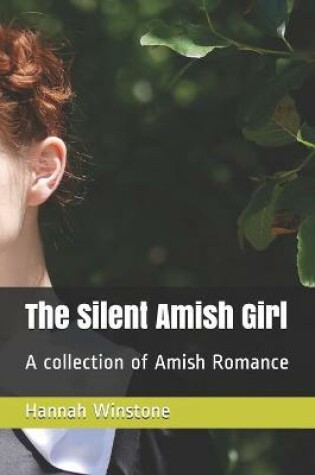Cover of The Silent Amish Girl