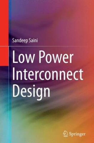 Cover of Low Power Interconnect Design