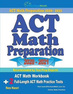 Book cover for ACT Math Preparation 2020 - 2021