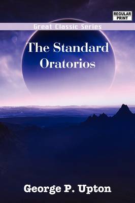 Book cover for The Standard Oratorios
