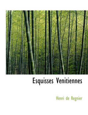Book cover for Esquisses Venitiennes