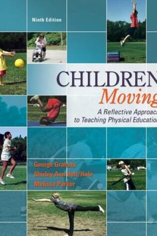 Cover of Children Moving: A Reflective Approach to Teaching Physical Education
