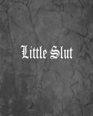 Book cover for Little Slut