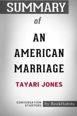 Cover of Summary of An American Marriage by Tayari Jones