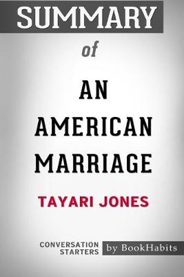 Book cover for Summary of An American Marriage by Tayari Jones