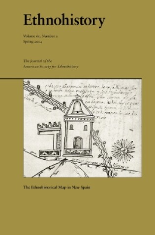 Cover of The Ethnohistorical Map in New Spain