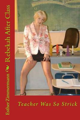 Book cover for Rebekah After Class