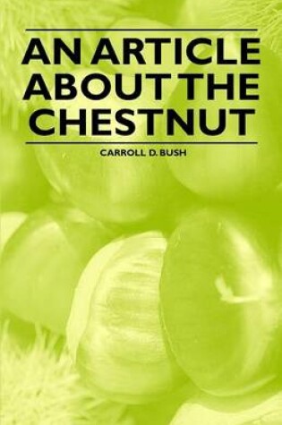 Cover of An Article About the Chestnut