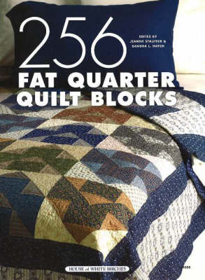 Book cover for 256 Fat Quarter Quilt Blocks