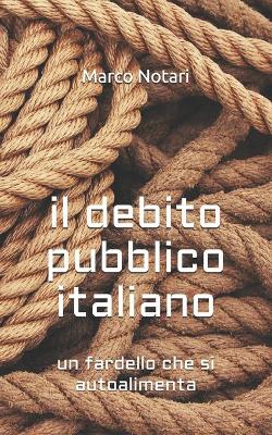 Book cover for Il debito pubblico italiano