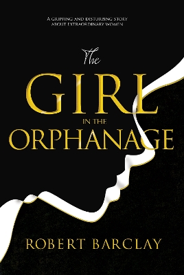 Book cover for The Girl in the Orphanage