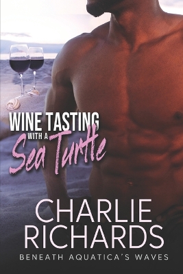 Cover of Wine Tasting with a Sea Turtle