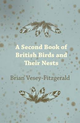 Book cover for A Second Book of British Birds and Their Nests