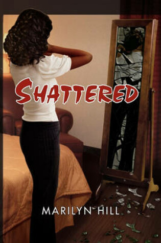 Cover of Shattered