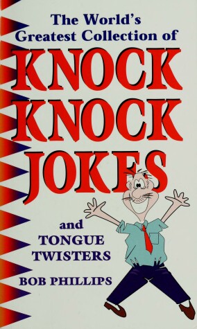 Book cover for The World's Greatest Collection of Knock Knock Jokes
