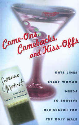 Book cover for Come-Ons, Comebacks, and Kiss-Offs