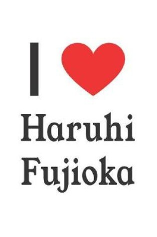 Cover of I Love Haruhi Fujioka