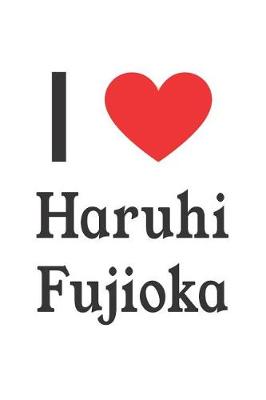 Book cover for I Love Haruhi Fujioka