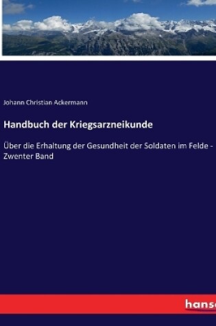 Cover of Handbuch der Kriegsarzneikunde