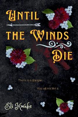 Cover of Until the Winds Die