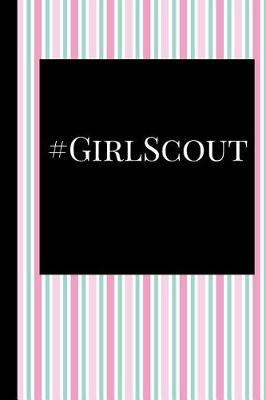 Book cover for #GirlScout