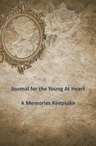 Cover of Journal for the Young At Heart