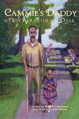 Book cover for Cammie's Daddy Is Not Afraid of the Dark